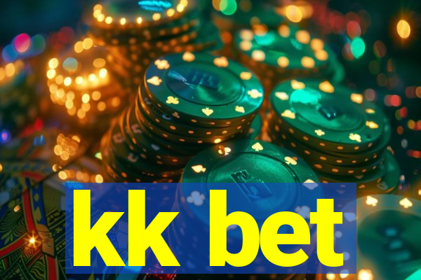 kk bet